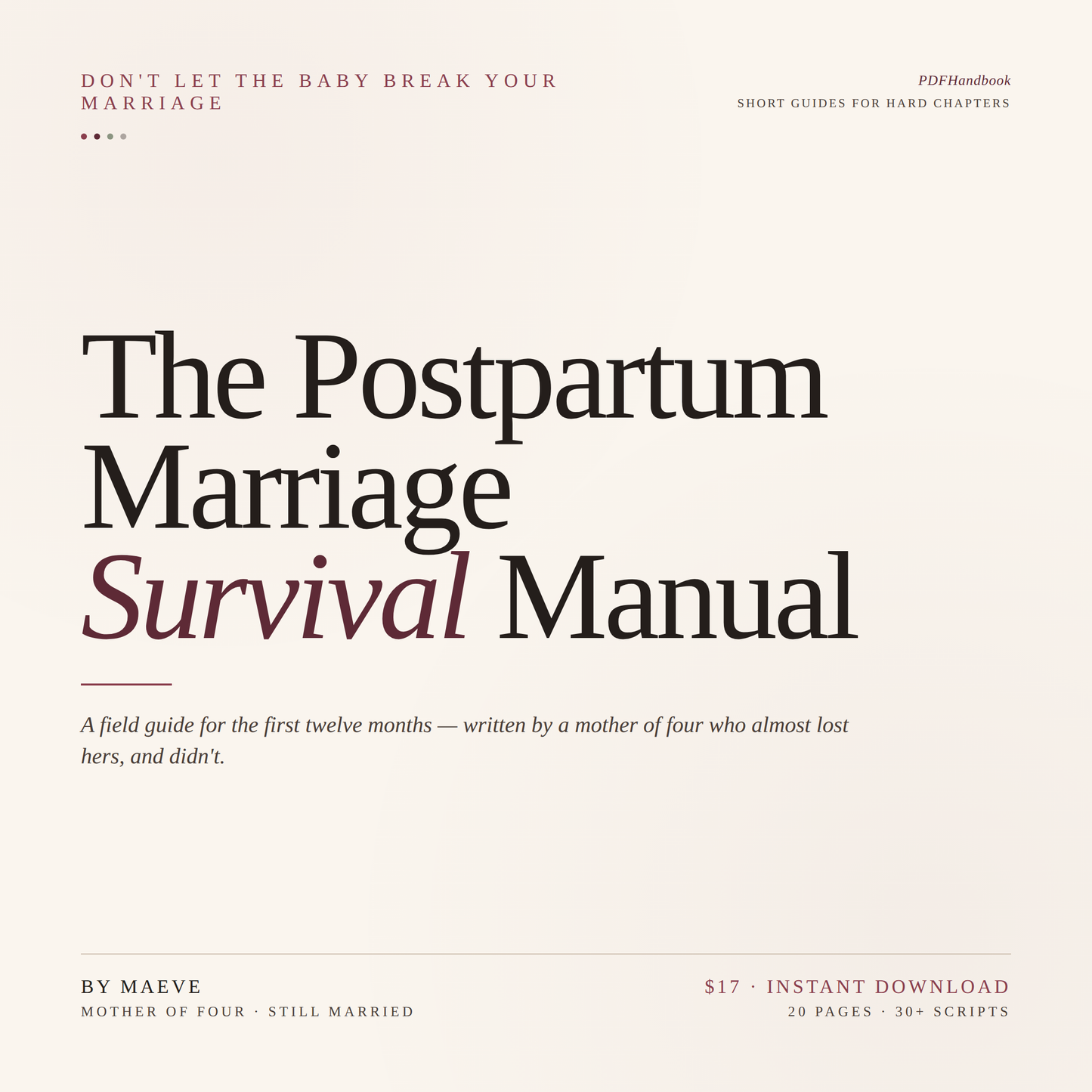 The Postpartum Marriage Survival Manual