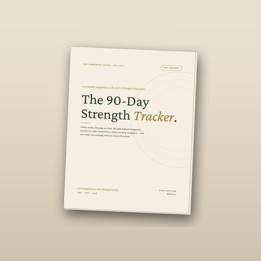 The 90-Day Strength Tracker